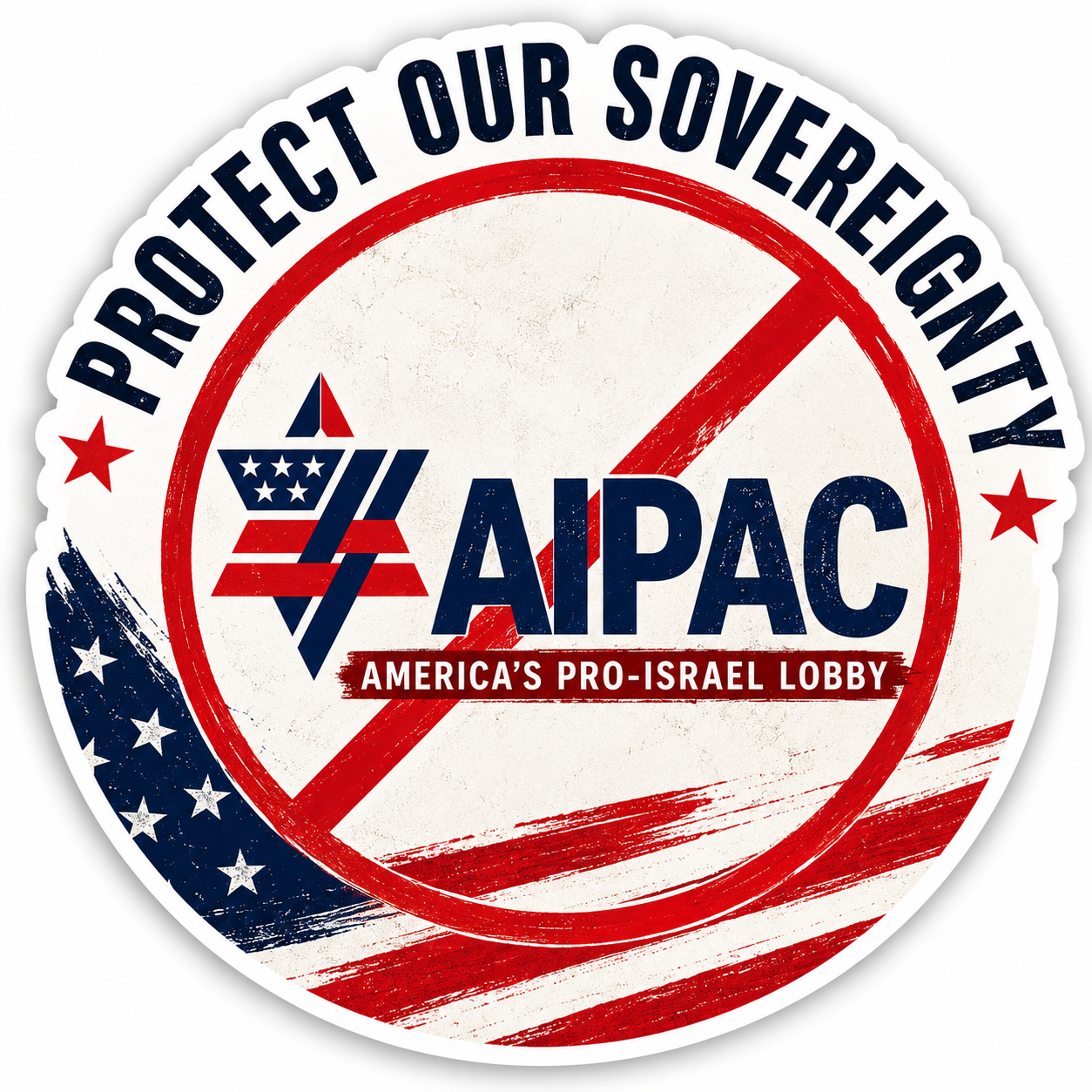 "Protect Our Sovereignty" Anti-AIPAC Vinyl Sticker